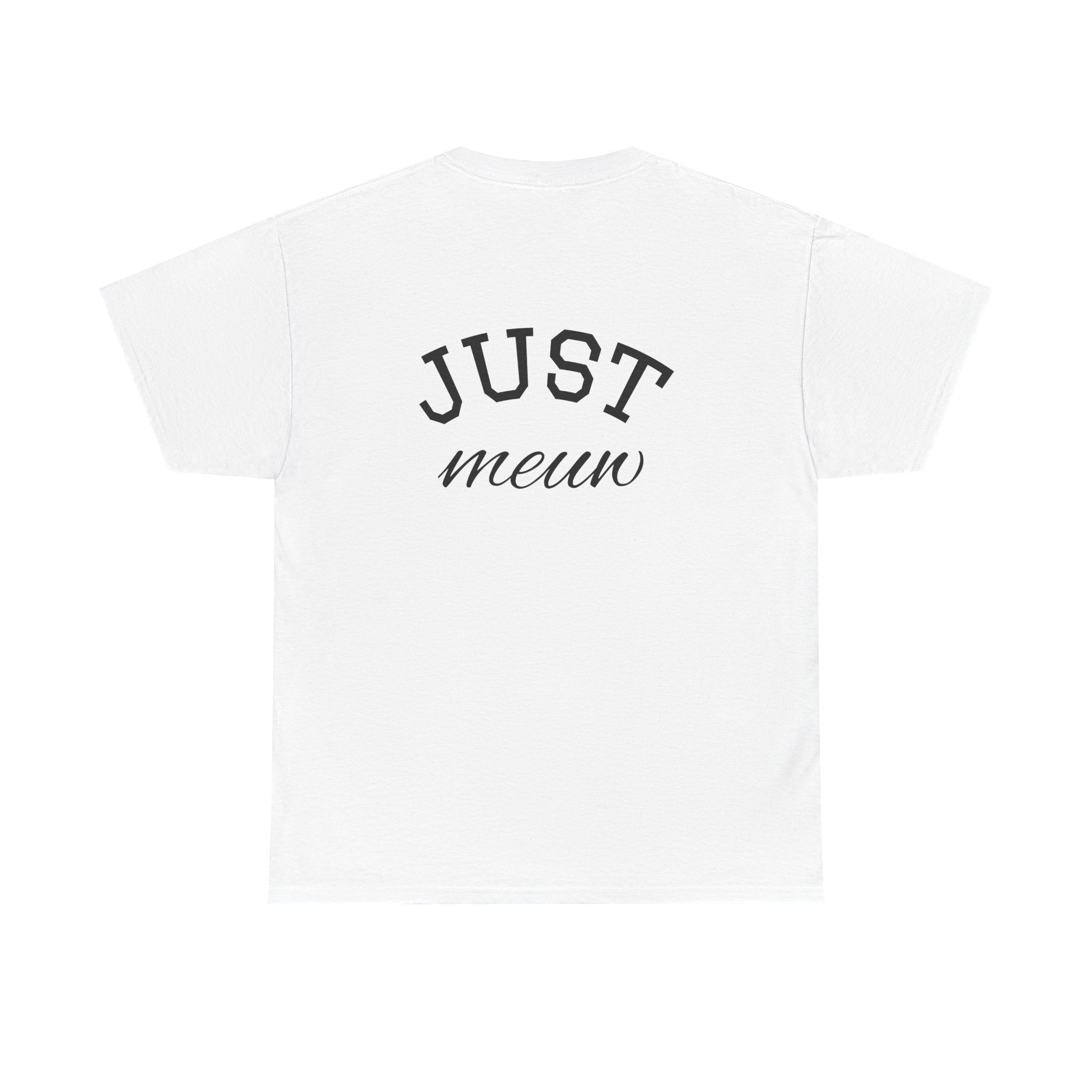 Camiseta Just Meuw